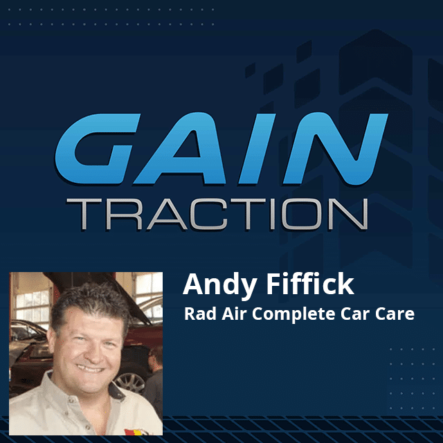 customer satisfaction, franchising, and marketing in the auto care industry with andy fiffick of rad air
