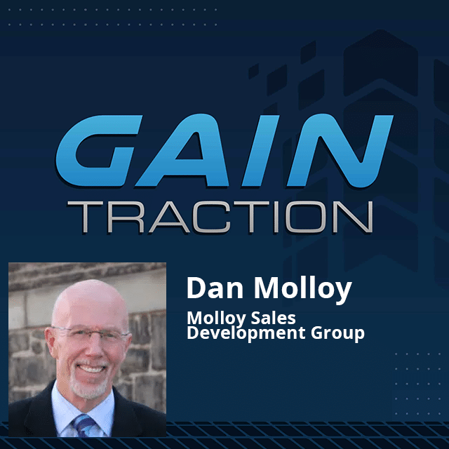 achieving successful sales strategies with dan molloy of molloy sales development group